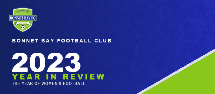 Bonnet Bay FC 2023 Year in Review — The year of women's football
